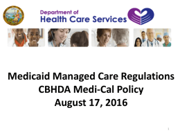 DHCS Medicaid Managed Care Regulations Powerpoint