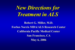 AAN Kickoff Seminar Treatment of ALS PHARMACOTHERAPY IN ALS
