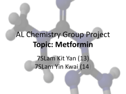 AL Chemistry Group Project Topic: Metformin