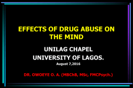 EFFECTS OF DRUG ABUSE ON THE MIND UNILAG CHAPEL