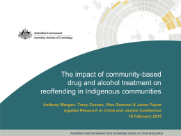 The impact of community-based drug and alcohol treatment on