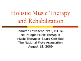 Neurologic Music Therapy: An Overview