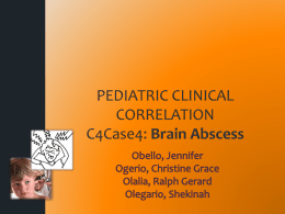PCC C4Case4: Brain Abscess