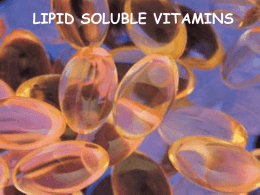 Lipid soluble vitamins