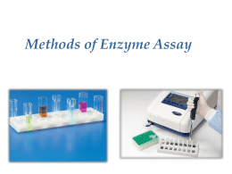 Methods of Enzyme Assay