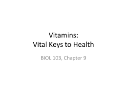 Vitamins: Vital Keys to Health