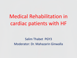 Rehabilitation in Patients with Heart Failure by Dr. Thabet