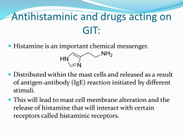 Drugs acting on histaminic receptors