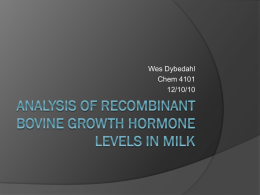Analysis of Recombinant Bovine Growth Hormone levels in Milk
