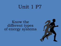 Energy Systems Unit 1 P7