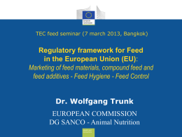Regulatory framework for Feed in the European Union (EU)