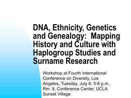 Researching Your Anthropogenealogy and Ethnicity of Family