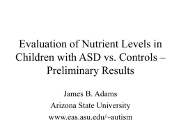 Evaluation of Nutrient Levels in Children with ASD vs