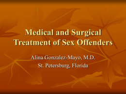 Medical treatment of sex offenders