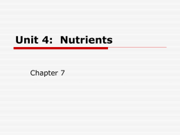 Unit 4: Nutrients - Kaskaskia College