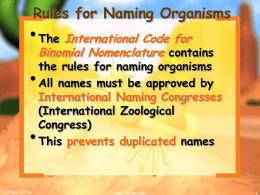Rules for Naming Organisms - Mrs. Fox's Biology Website