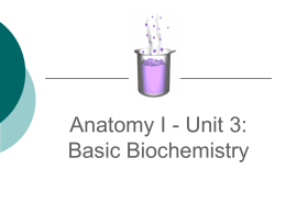 Unit 3 Biochemistry - The Naked Science Society