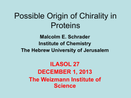 Origin of Chirality in Proteins