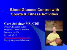 Managing Glycemia with Sports and Exercise