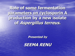 Role of some fermentation parameters on cyclosporin A production