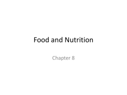 Chapter 8 - Food and Nutrition