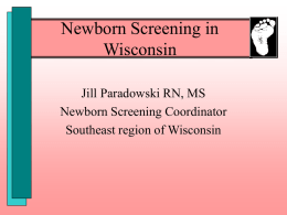 Newborn screening in Wisconsin