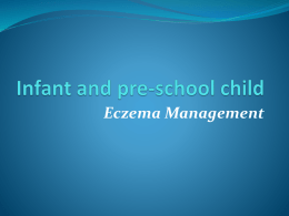 Management of the infant and pre-schooler