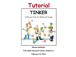 TinkerTutorial - The Fritz Haber Center for Molecular dynamics