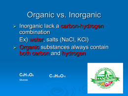 Organic vs. Inorganic