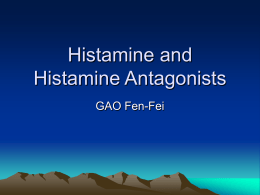 Histamine and Histamine Antagonists