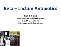 Beta – Lactam Antibiotics 1