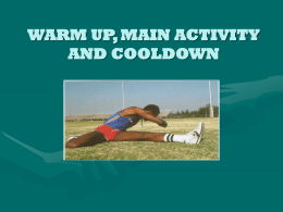 warm up, main activity and cooldown - pe