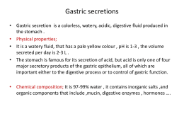 Gastric secretions