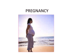 PREGNANCY