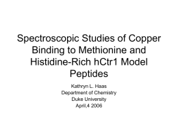 Spectroscopic Studies of Methionine and Histidine-Rich