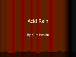 19_Power_point_by_Kurt_files/Acid Rain