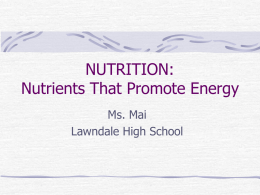 NUTRITION: Nutrients That Promote Energy
