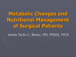 Metabolic Changes and Nutritional Management of Surgical Patients