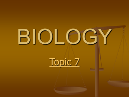 Biology Topic 7