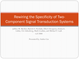 Rewiring the Specificity of Two-Component Signal