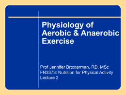 FN3373-Lecture-2-OWL-Physiology-of-Aerobic-Anaerobic
