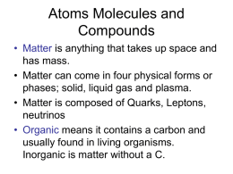 Atoms Molecules and Compounds - Parkway C-2