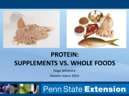 Protein: Supplements vs. whole foods - Paige Whitmire`s E