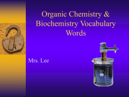 Organic Chem & BioChem PowerPoint