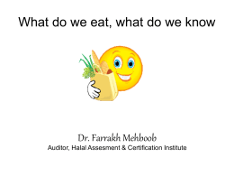 What do we eat, what do we know by Dr