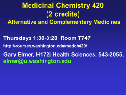 Medicinal Chemistry 420 (2 Credits)