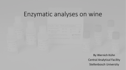 Enzymatic analyses on wine