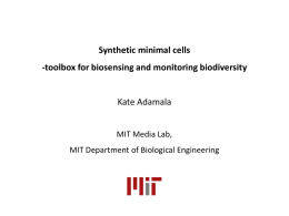 Biosensors and biodiversity monitoring | Kate Adamala (pptx, 8.4 MB)