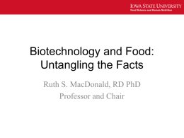 Biotechnology and Food: Untangling the Facts