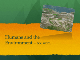 Humans and the Environment * SOL WG 2b